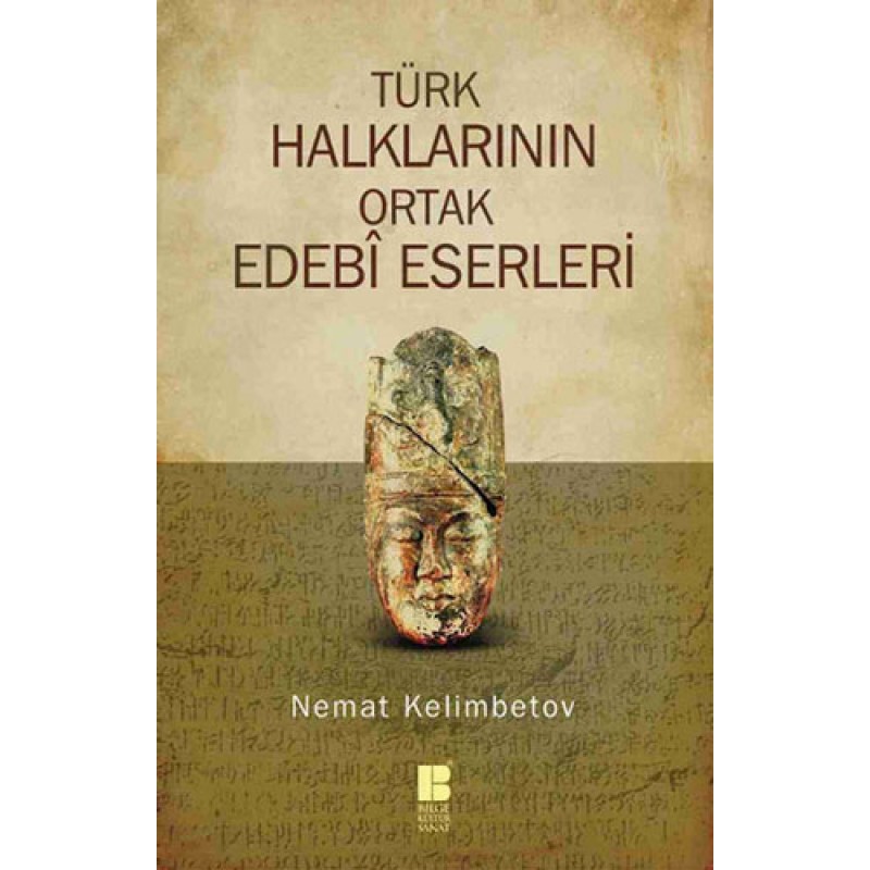 Türk Halklarının Ortak Edebi Eserleri Türk Halklarının Ortak Edebi Eserleri