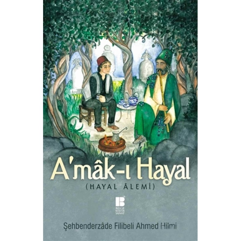 A'mak-ı Hayal A'mak-ı Hayal