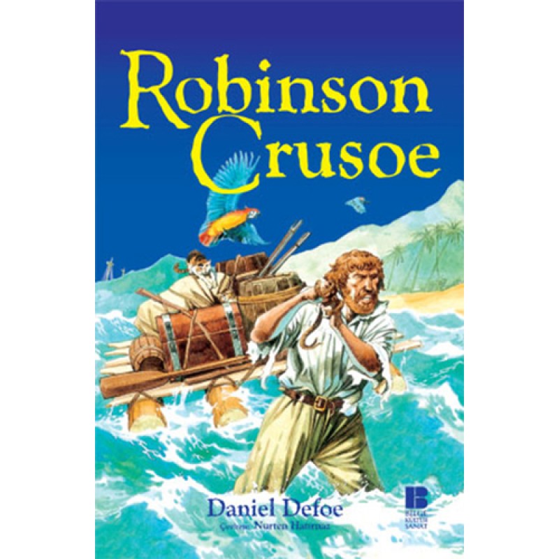 Robinson Crusoe Robinson Crusoe