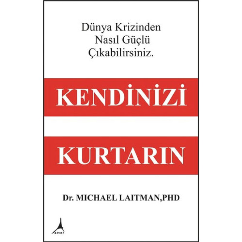 Kendinizi Kurtarın Kendinizi Kurtarın