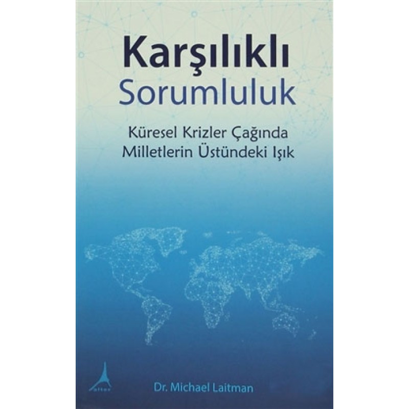 Karşılıklı Sorumluluk Karşılıklı Sorumluluk