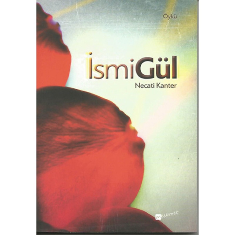 İsmiGül İsmiGül