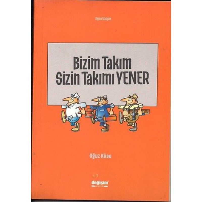 Bizim Takım Sizin Takımı Yener Bizim Takım Sizin Takımı Yener