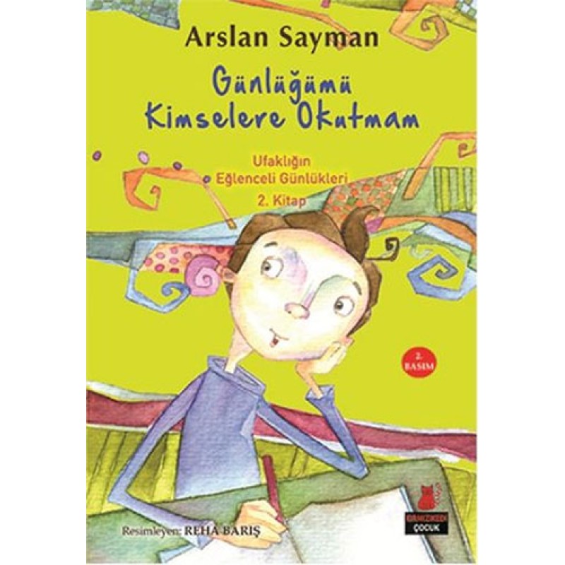 Ufaklığın Eğlenceli Günlükleri 2. Kitap - Günlüğümü Kimselere Okutmam Ufaklığın Eğlenceli Günlükleri 2. Kitap - Günlüğümü Kimselere Okutmam