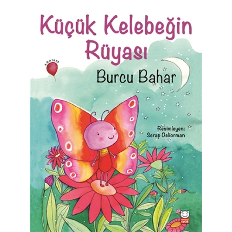 Küçük Kelebeğin Rüyası Küçük Kelebeğin Rüyası