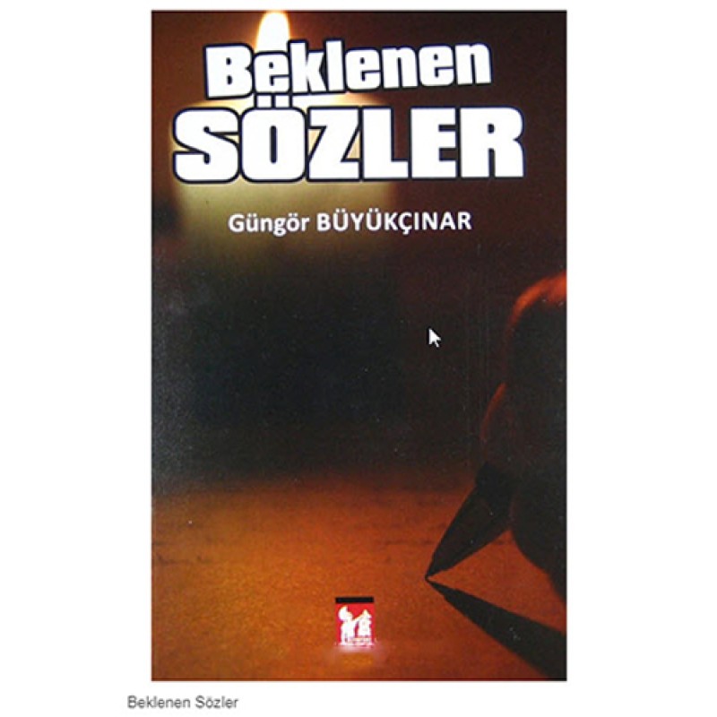 Beklenen Sözler Beklenen Sözler