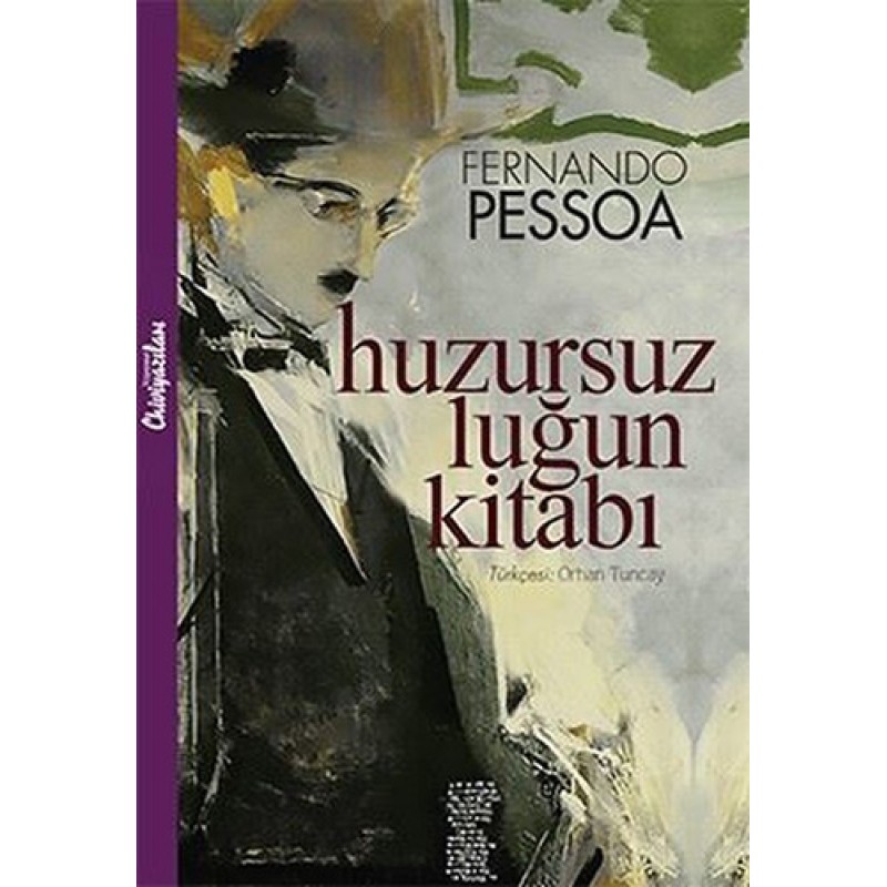 Huzursuzluğun Kitabı Huzursuzluğun Kitabı
