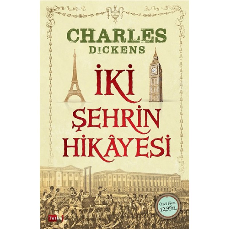 İki Şehrin Hikayesi İki Şehrin Hikayesi