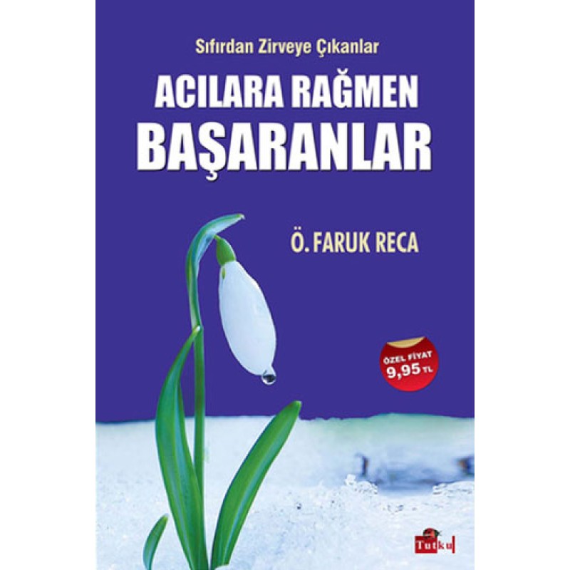 Acılara Rağmen Başaranlar