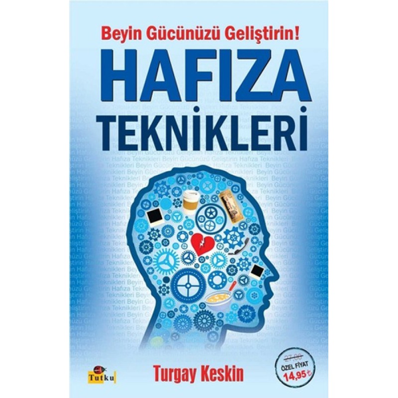 Hafıza Teknikleri Hafıza Teknikleri