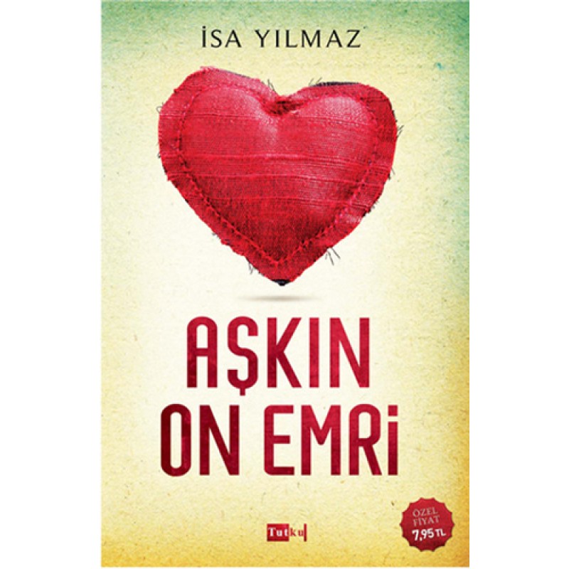 Aşkın On Emri Aşkın On Emri