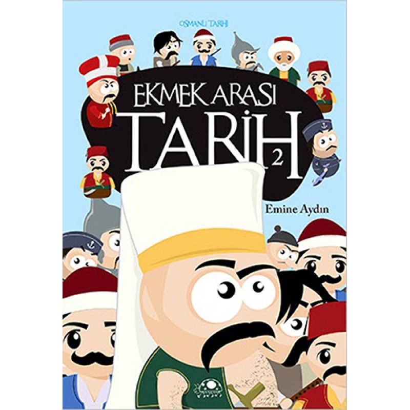 Ekmek Arası Tarih 2
