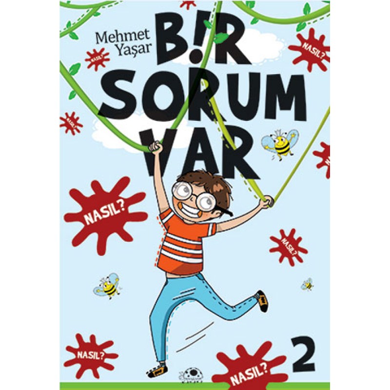 Bir Sorum Var 2 - Nasıl? Bir Sorum Var 2 - Nasıl?