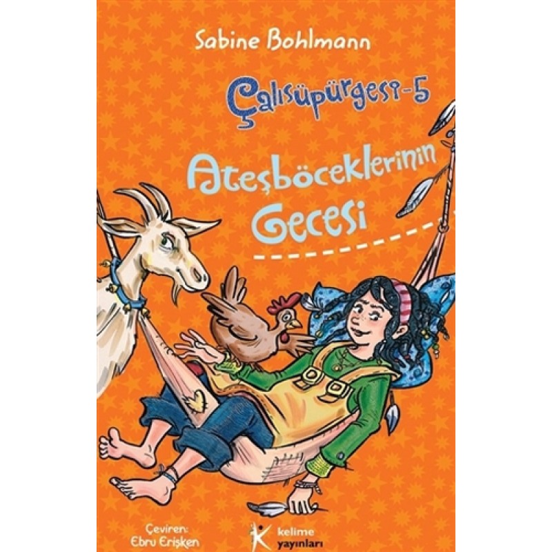Çalısüpürgesi 5 - Ateşböceklerinin Gecesi Çalısüpürgesi 5 - Ateşböceklerinin Gecesi