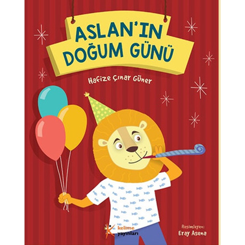 Aslan'ın Doğum Günü Aslan'ın Doğum Günü