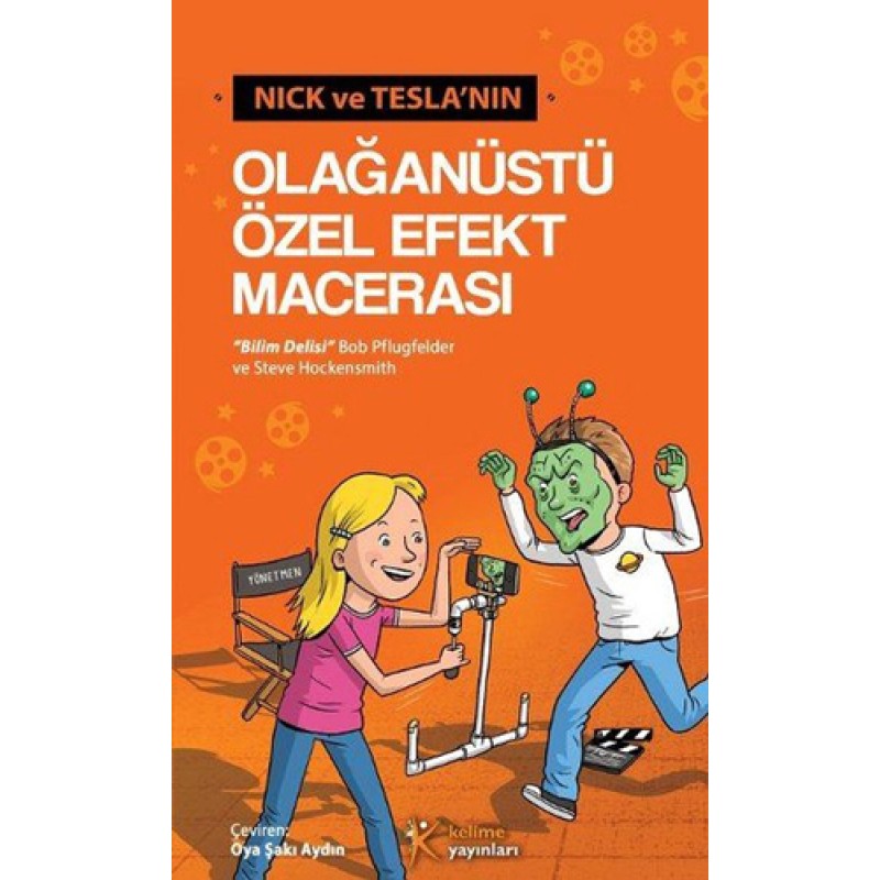 Nick ve Tesla’nın Olağanüstü Özel Efekt Macerası