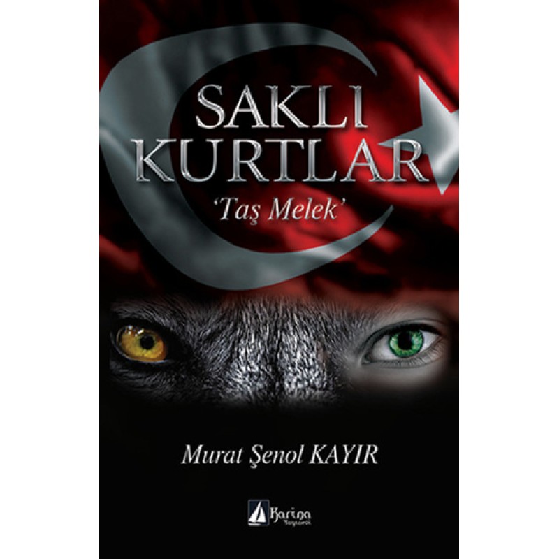 Saklı Kurtlar "Taş Melek" Saklı Kurtlar "Taş Melek"