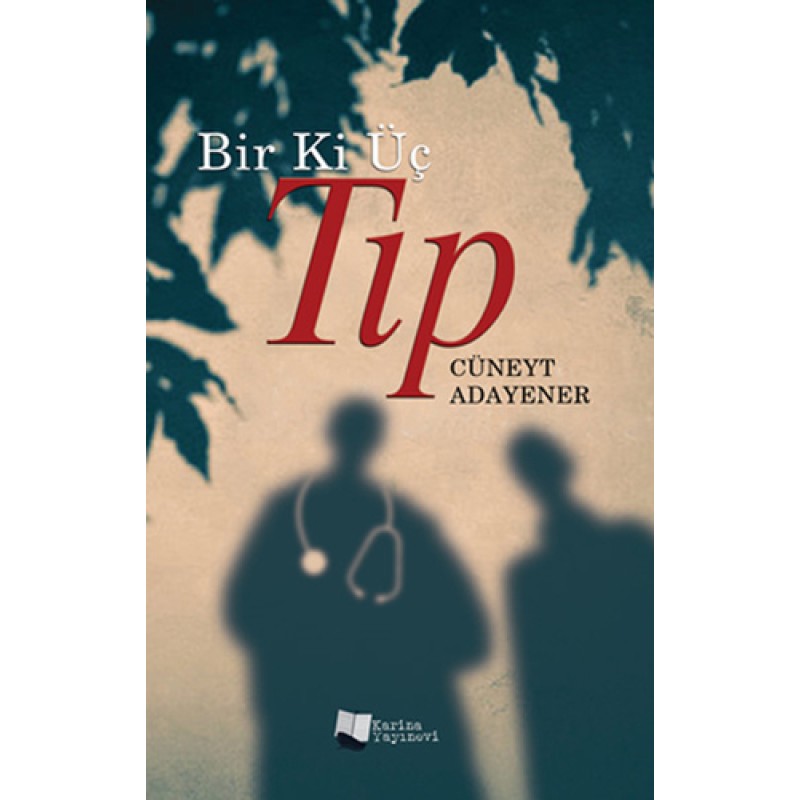 Bir Ki Üç Tıp