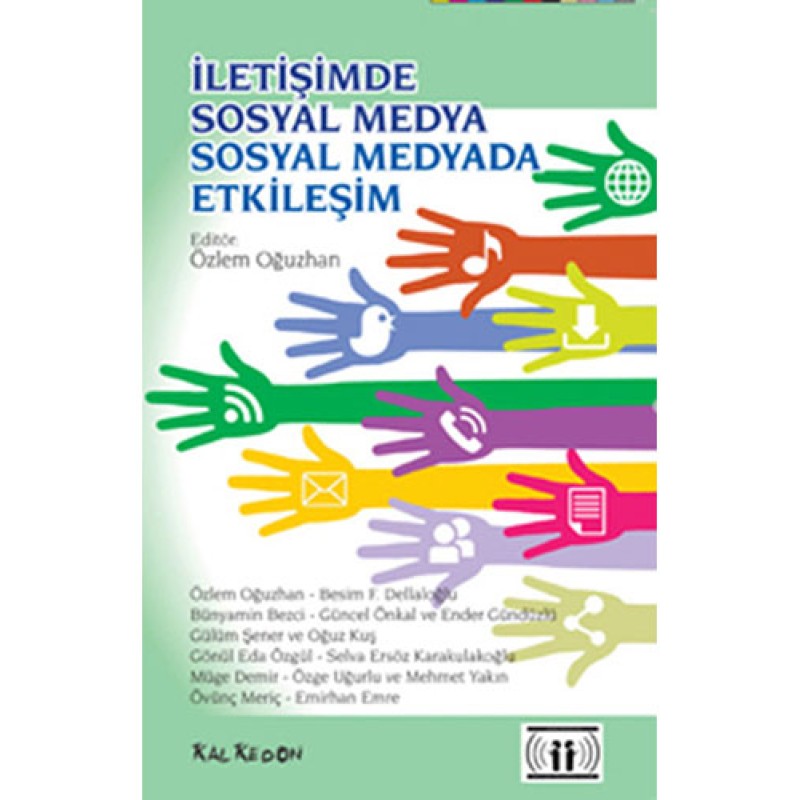 İletişimde Sosyal Medya Sosyal Medyada Etkileşim İletişimde Sosyal Medya Sosyal Medyada Etkileşim