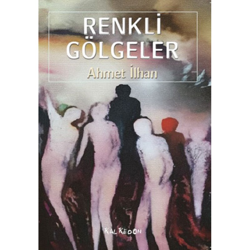 Renkli Gölgeler Renkli Gölgeler