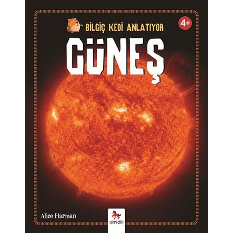 Bilgiç Kedi Anlatıyor - Güneş Bilgiç Kedi Anlatıyor - Güneş
