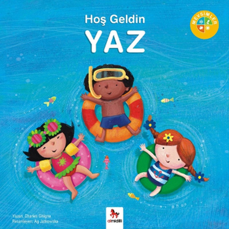 Hoş Geldin Yaz Hoş Geldin Yaz