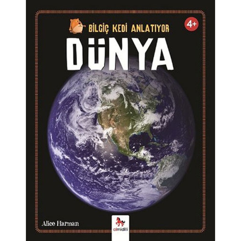 Bilgiç Kedi Anlatıyor - Dünya Bilgiç Kedi Anlatıyor - Dünya