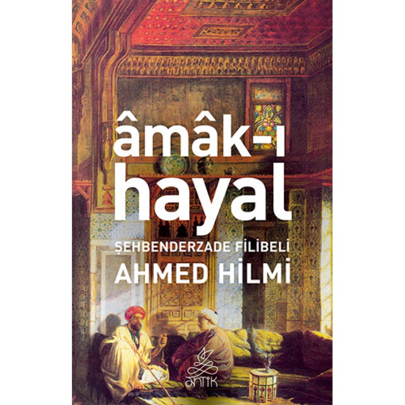 Âmâk-ı Hayal Âmâk-ı Hayal