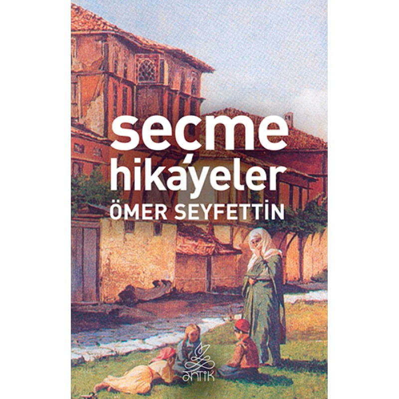 Seçme Hikayeler Seçme Hikayeler