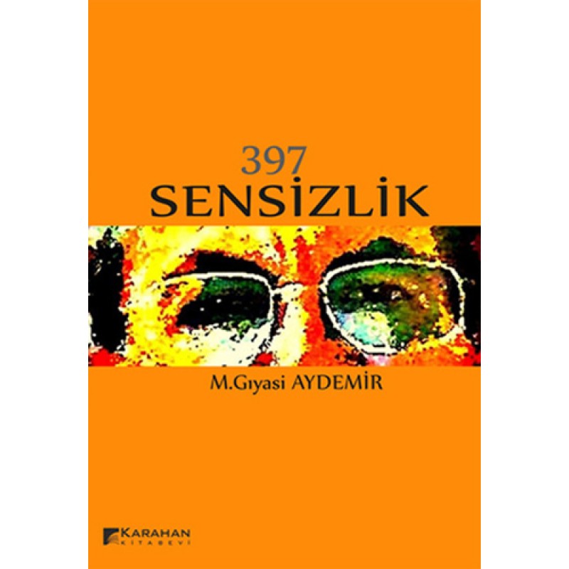 397 Sensizlik 397 Sensizlik