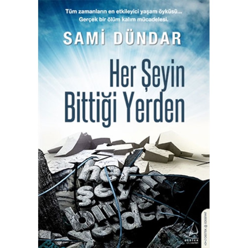 Herşeyin Bittiği Yerden Herşeyin Bittiği Yerden