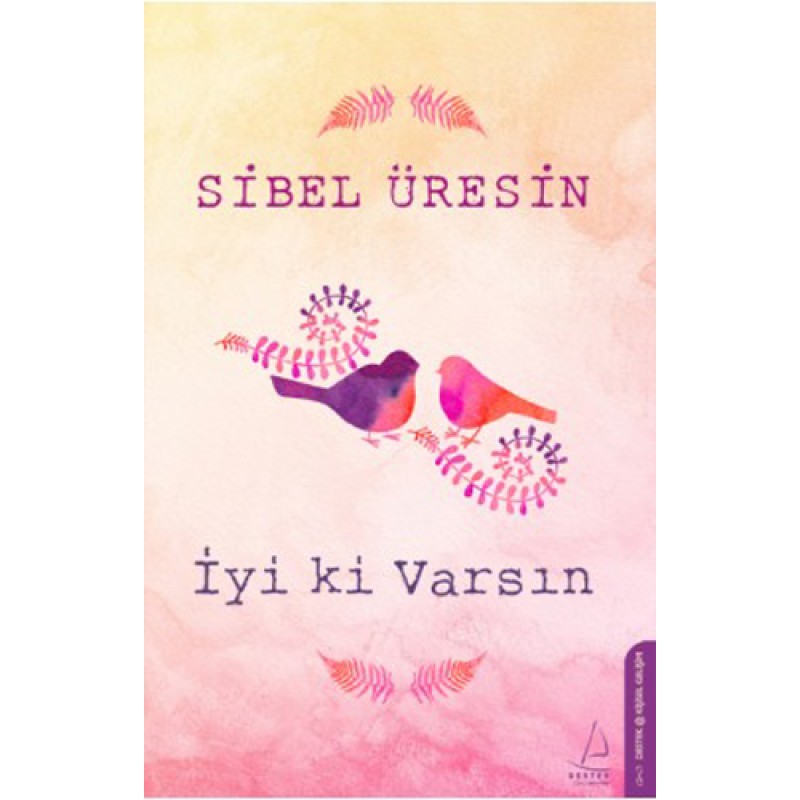 İyiki Varsın İyiki Varsın
