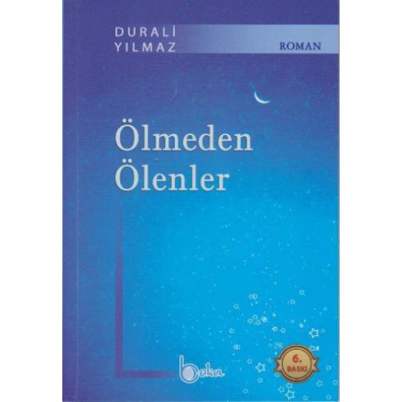 Ölmeden Ölenler Ölmeden Ölenler