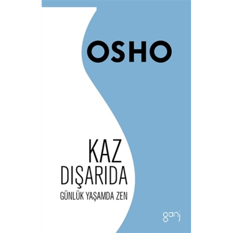 Kaz Dışarıda Kaz Dışarıda