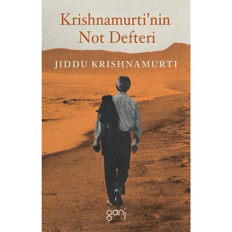 Krishnamurti'nin Not Defteri Krishnamurti'nin Not Defteri