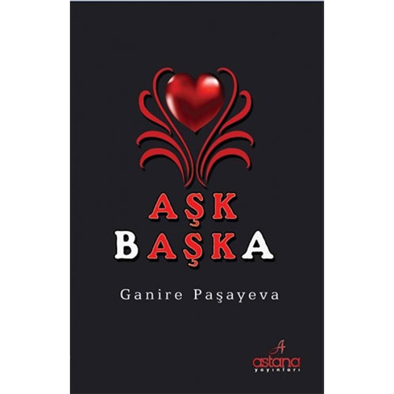 Aşk Başka Aşk Başka