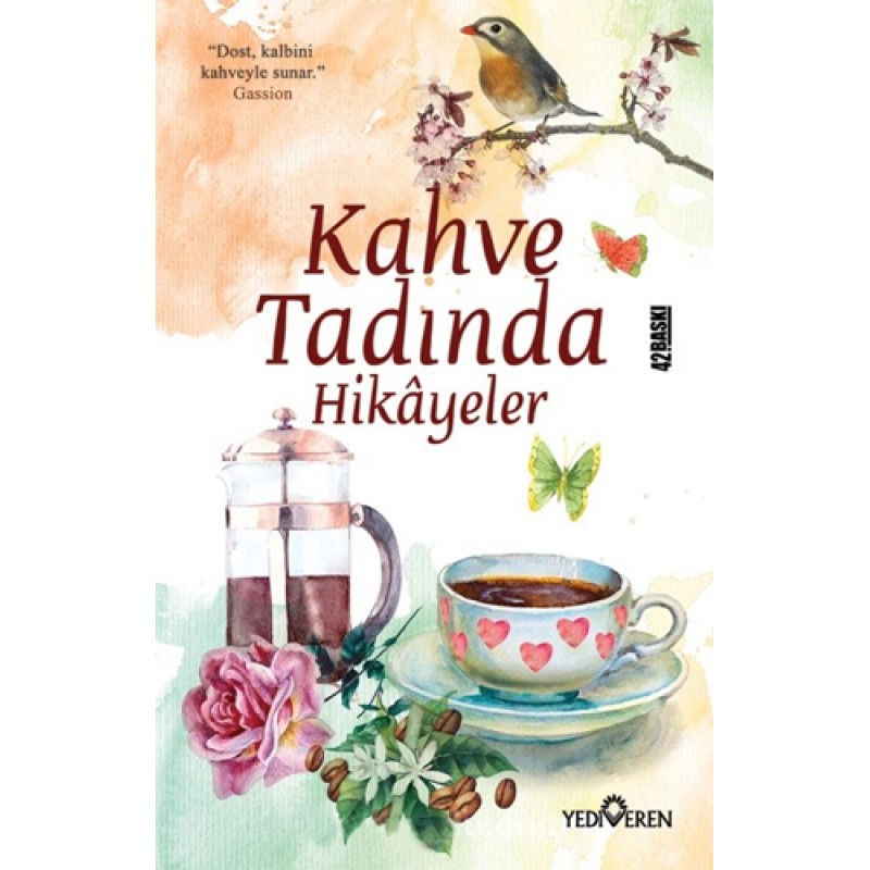Kahve Tadında Hikayeler Kahve Tadında Hikayeler