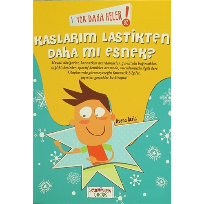 Yok Daha Neler! Kaslarım Lastikten Daha Mı Esnek