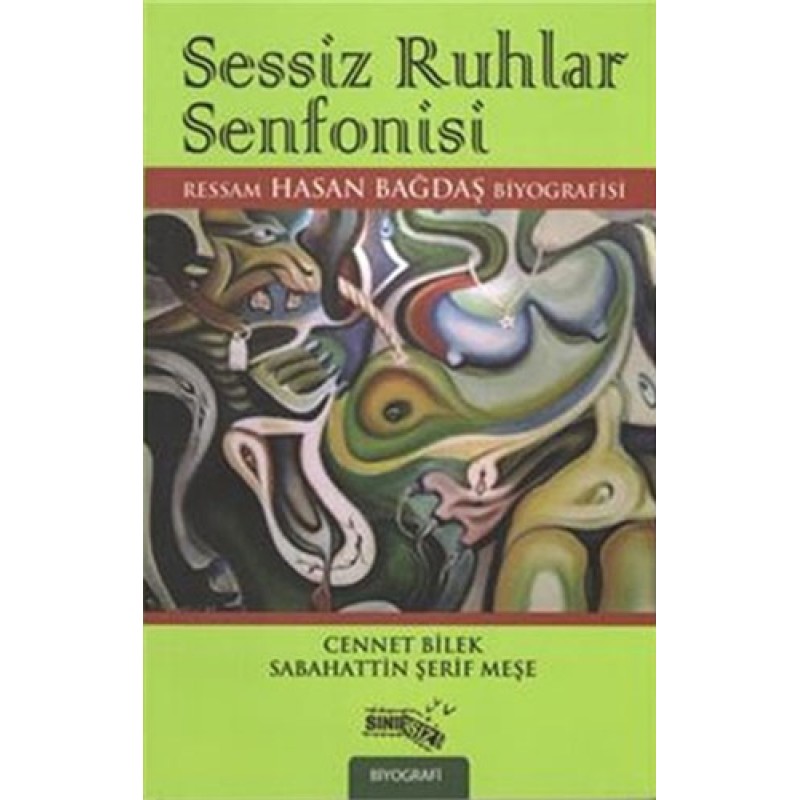 Sessiz Ruhlar Senfonisi Sessiz Ruhlar Senfonisi
