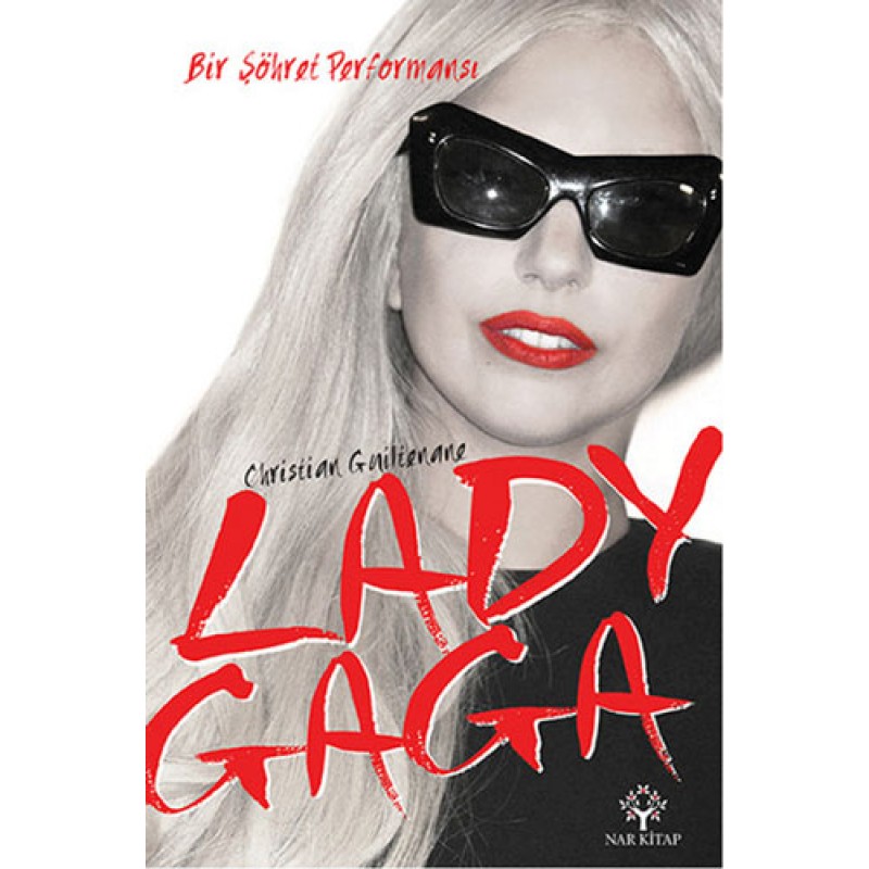 Lady Gaga - Bir Şöhret Performansı Lady Gaga - Bir Şöhret Performansı