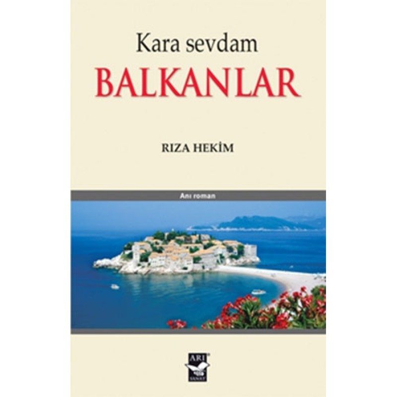 Kara Sevdam Balkanlar