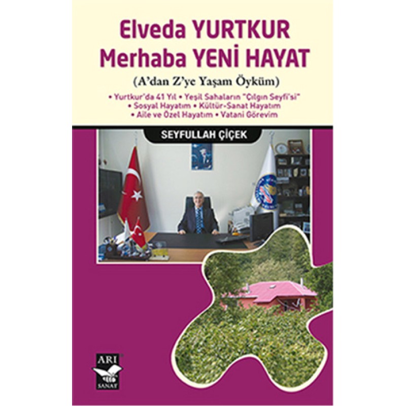 Elveda Yurtkur Merhaba Yeni Hayat Elveda Yurtkur Merhaba Yeni Hayat