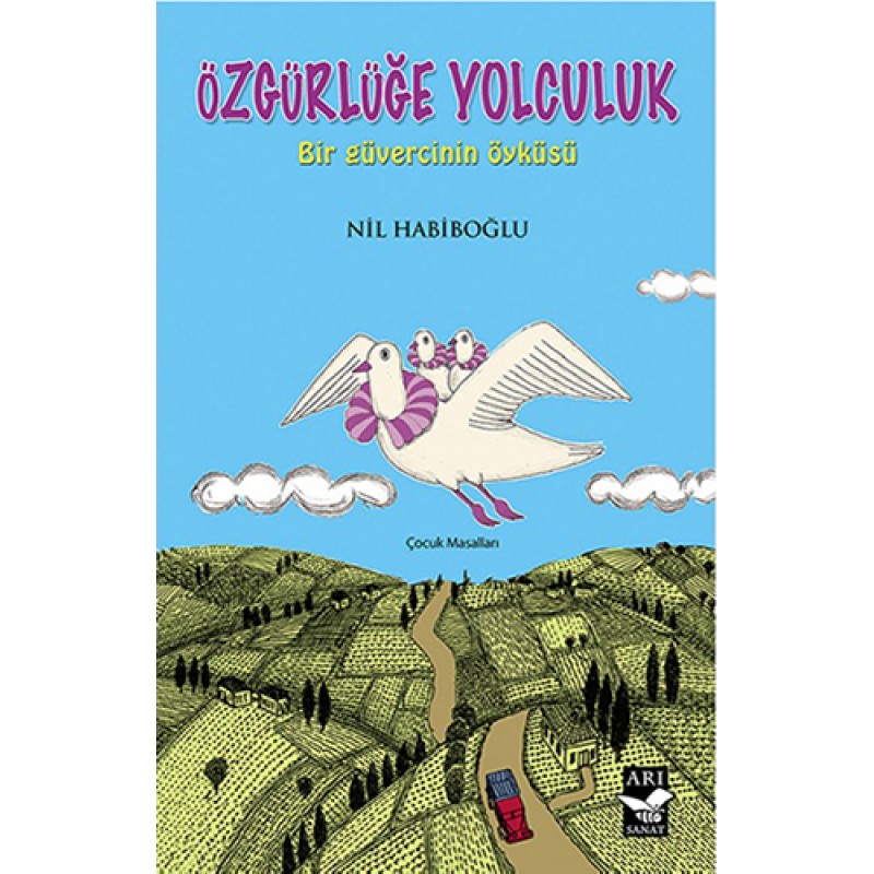 Özgürlüğe Yolculuk Özgürlüğe Yolculuk