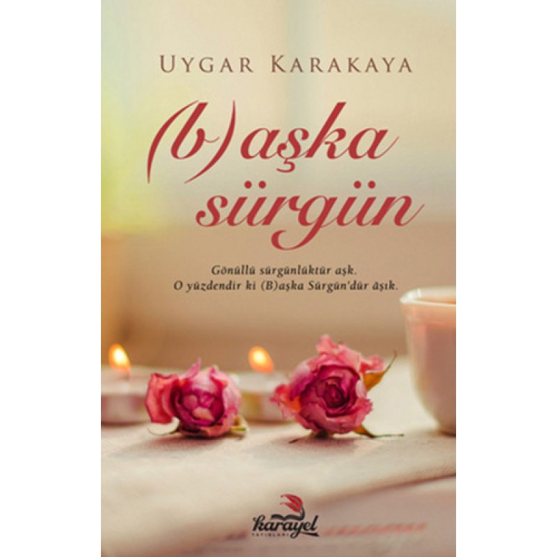 (B)aşka Sürgün (B)aşka Sürgün