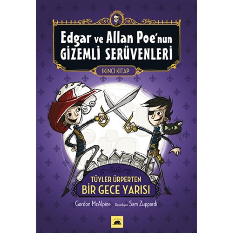 Edgar ve Allan Poe’nun Gizemli Serüvenleri 2 Edgar ve Allan Poe’nun Gizemli Serüvenleri 2
