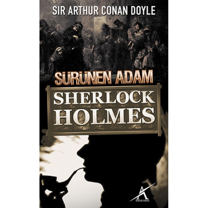 Sherlock Holmes - Sürünen Adam Sherlock Holmes - Sürünen Adam