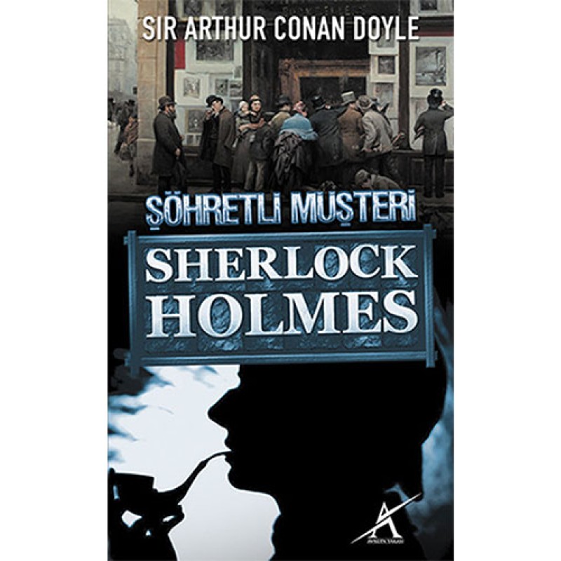 Sherlock Holmes - Şöhretli Müşteri