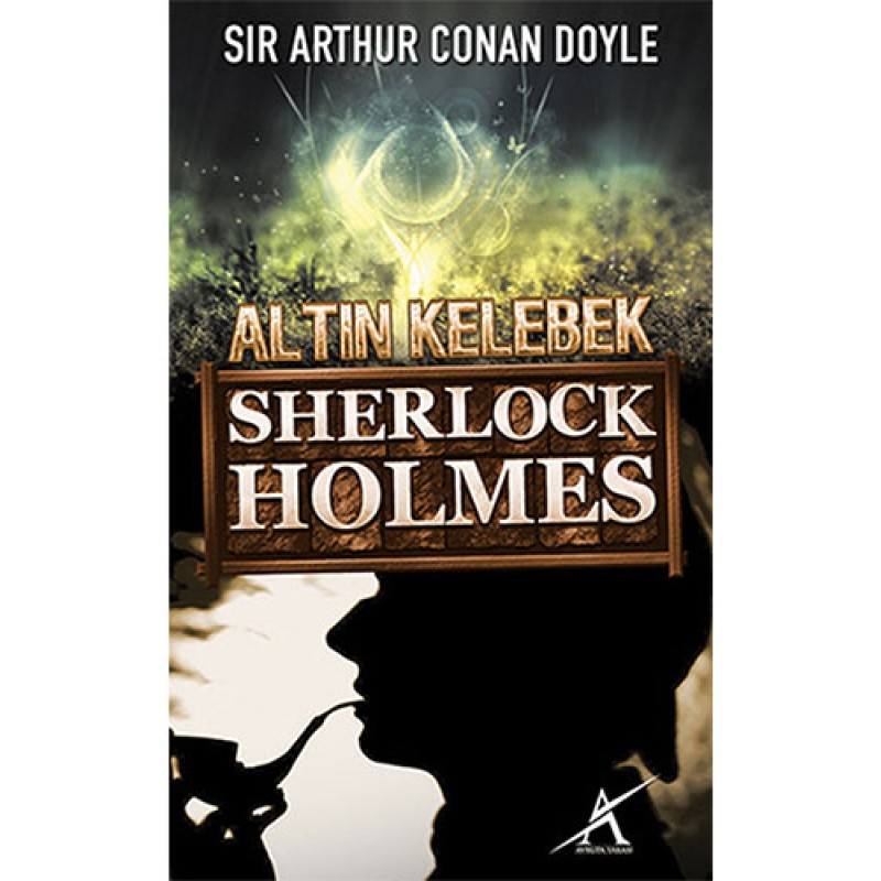 Sherlock Holmes - Altın Kelebek Sherlock Holmes - Altın Kelebek