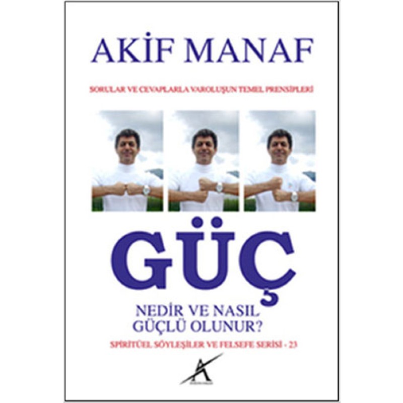 Güç Nedir ve Nasıl Güçlü Olunur?