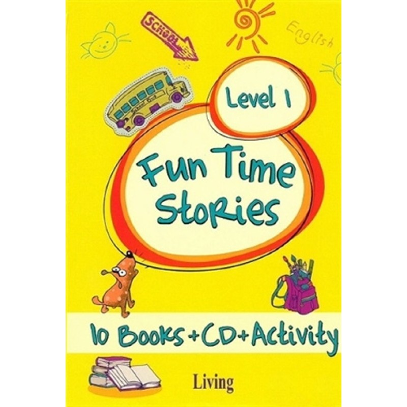 Fun Time Stories - Level 1 Fun Time Stories - Level 1
